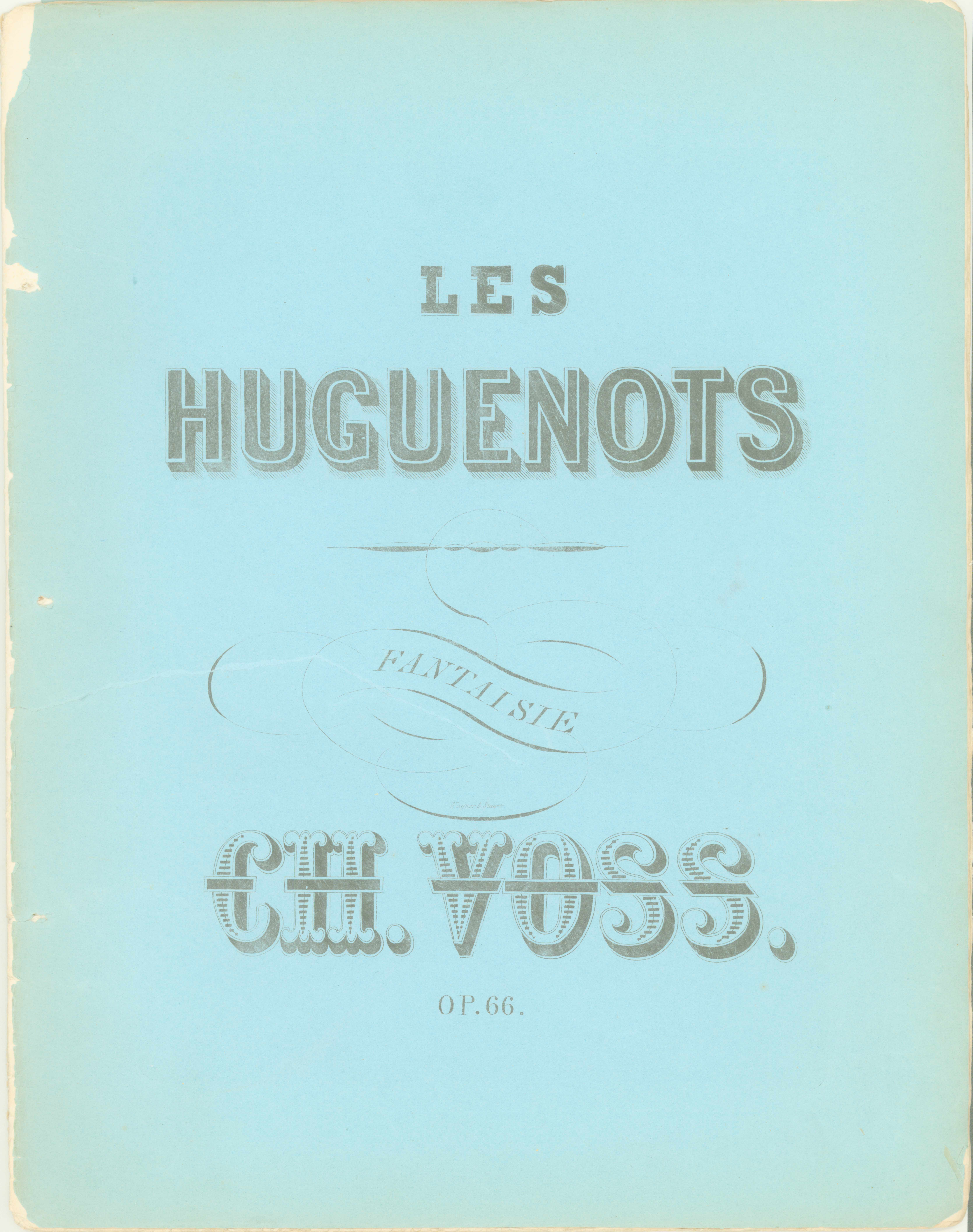 Voss, Charles - Freikugeln-Quadrille. Op. 250. [Arrangement Of Johann Strauss's Quadrille Of The... - (6750)