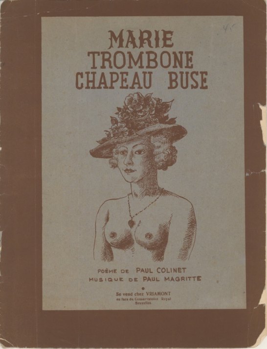 Magritte, Paul - Marie Trombone Chapeau Buse. - (1896)