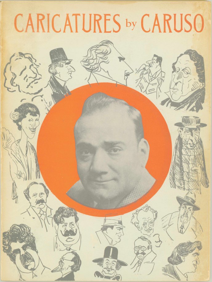 Caruso, Enrico - Caricatures by Caruso. Complete Collection Issued with