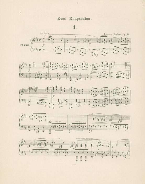 Brahms, Johannes - Zwei Rhapsodien für das Pianoforte, op. 79.