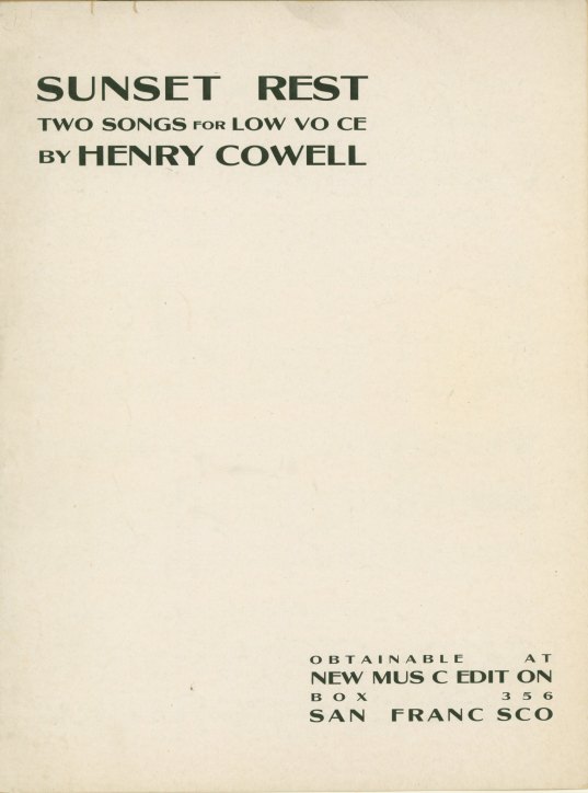 Cowell, Henry - Sunset-Rest,Two Songs for Low Voice