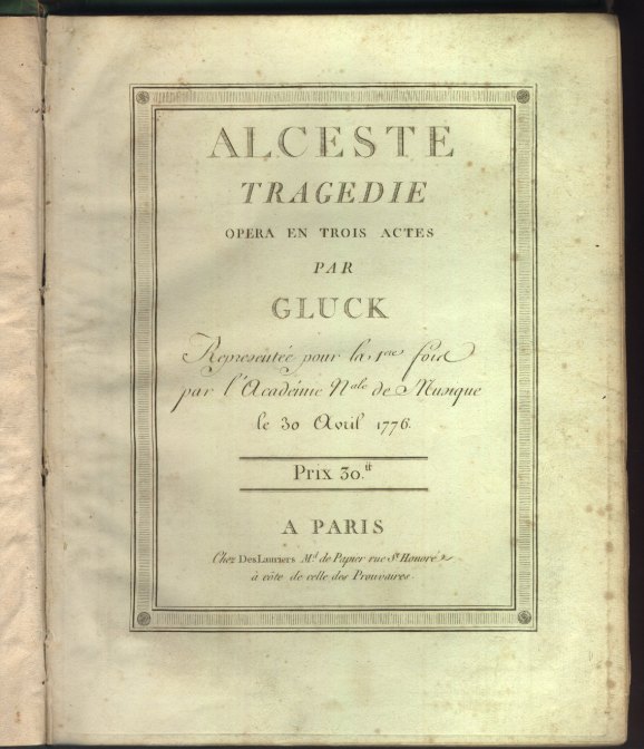 Gluck, Christoph Willibald - Alceste, Tragedie, Opera en trois Actes