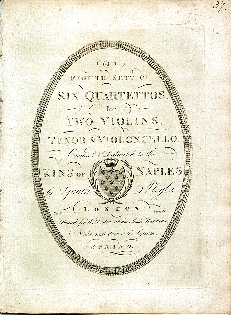 Pleyel, Ignaz - String Quartets, B353-58, "An Eighth Sett of Six