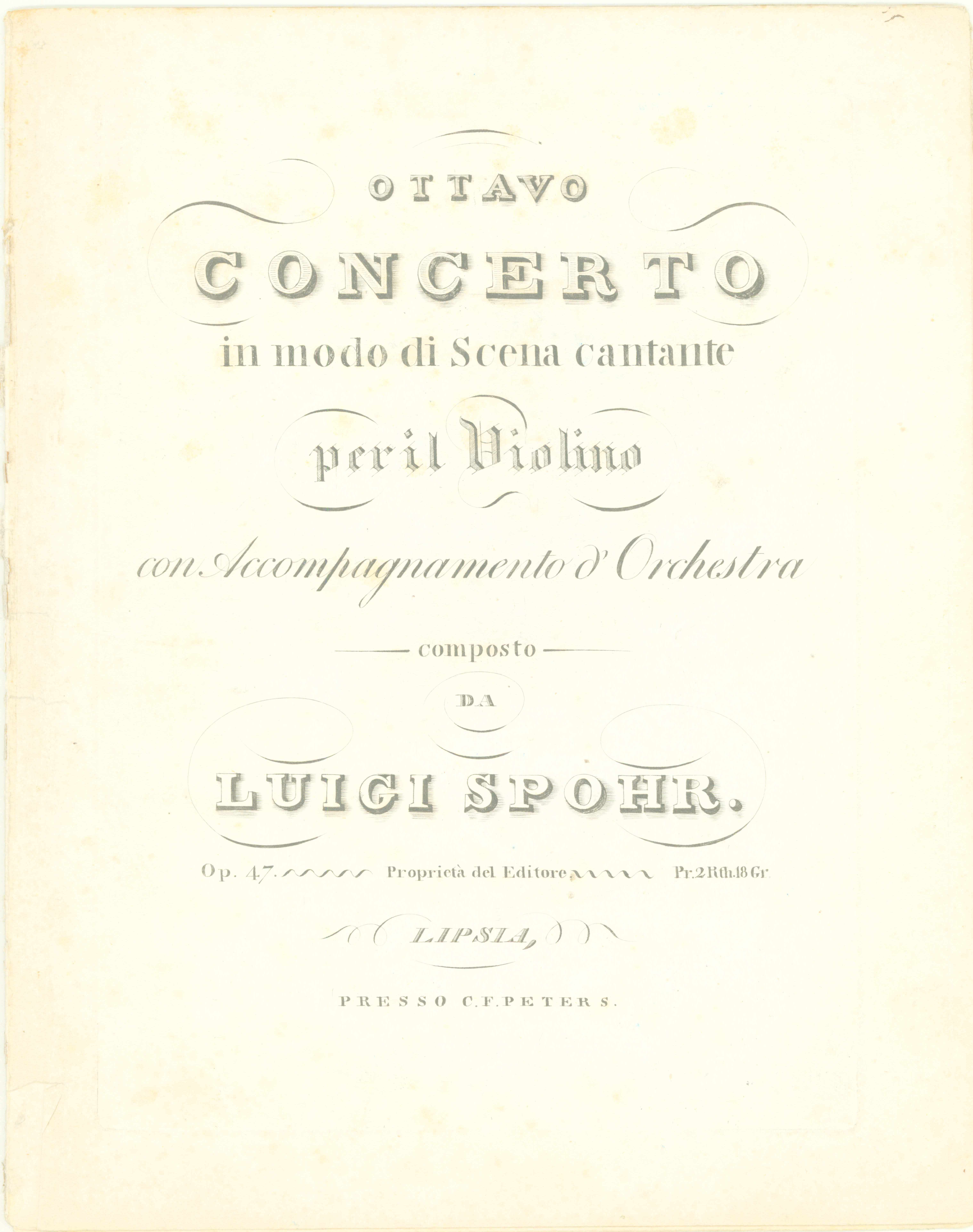 Spohr, Ludwig - Ottavo Concerto In Modo Di Scena Cantante, Per Il Violino, Con. Accompagnamento... - (7644)