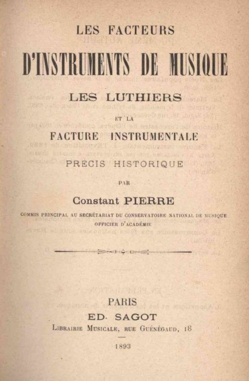 Pierre, Constant - Les Facteurs d'Instruments de Musique, les Luthiers
