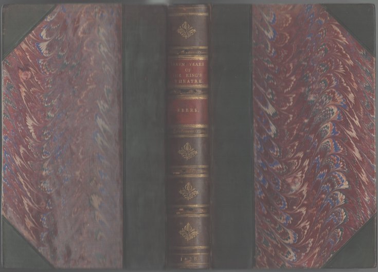 Ebers, John - Seven Years of the King's Theatre.