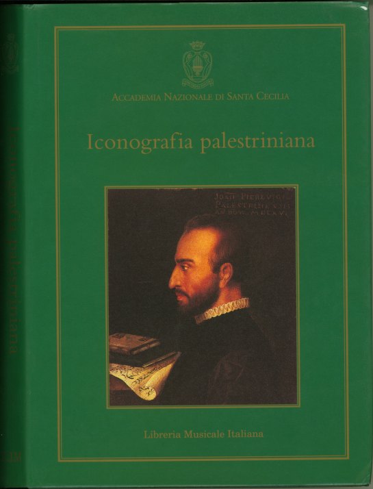 PALESTRINA ICONOGRAPHY - Coates, Henry - Palestrina