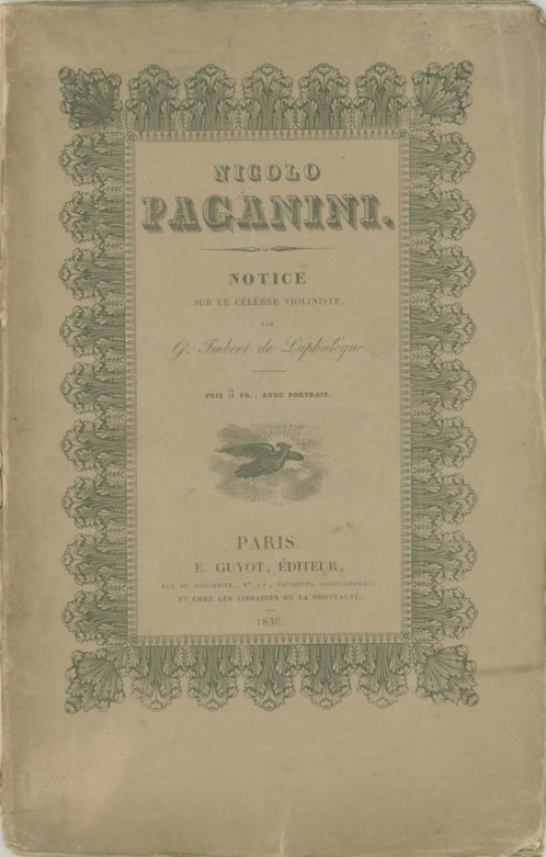 Laphaleque, G. Imbert de - Nicolo Paganini. Notice Sur Ce Celebre