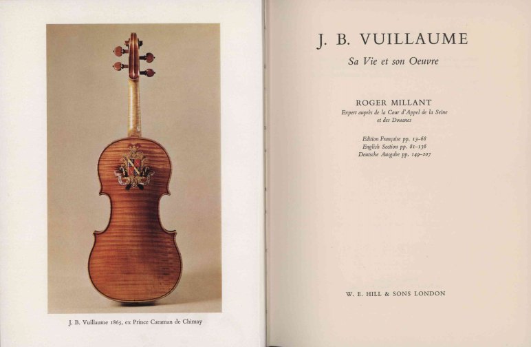 Millant, Roger - J. B. Vuillaume: Sa Vie et son Oeuvre