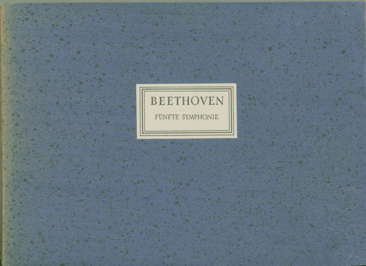 Beethoven, Ludwig van - Symphony No. 5, Op.  67, C minor, "Fünfte