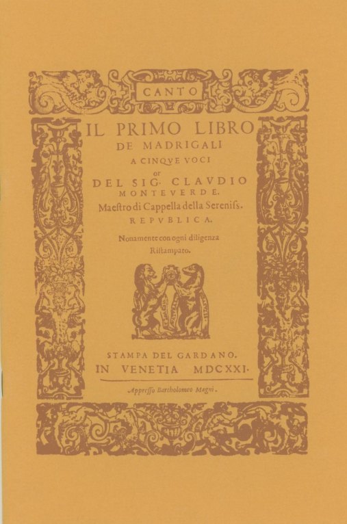 Monteverdi, Claudio - Il Primo Libro de Madrigali a Cinque Voci.