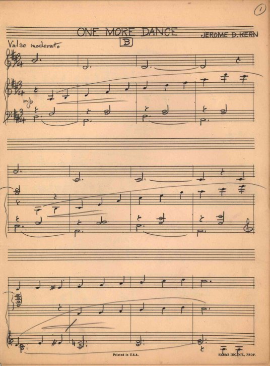 KERN, JEROME - COPYIST MANUSCRIPT OF "ONE MORE DANCE" - Kern, Jerome D.