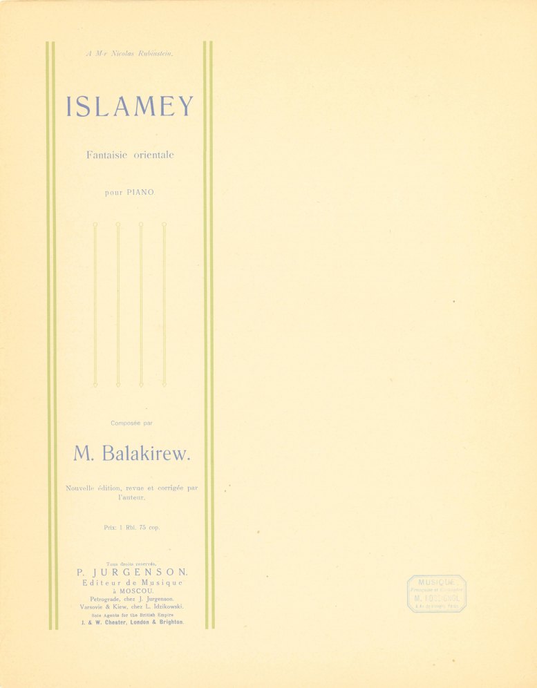 Balakirev, Mily - Islamey. Fantaisie orientale, pour Piano. Nouvelle