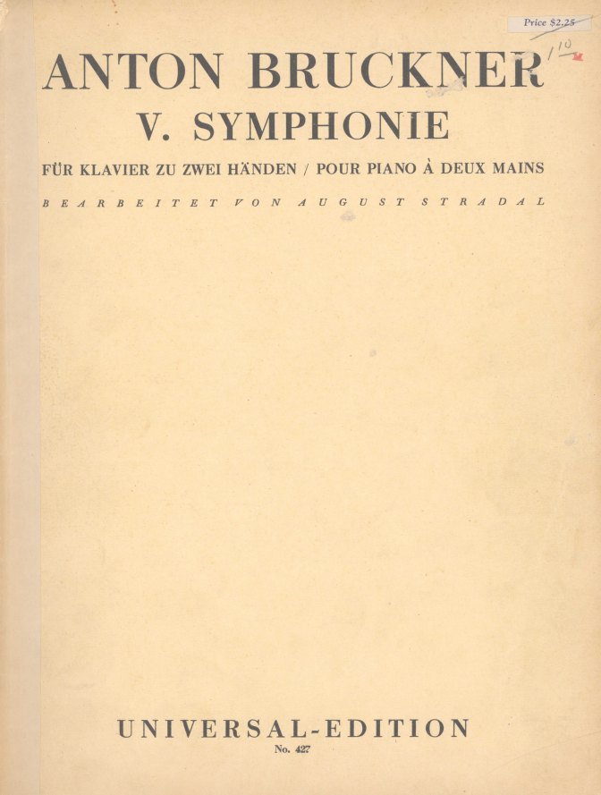 Bruckner, Anton - V. Symphonie Für Klavier Zu Zwei Händen. [Piano