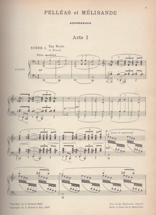 Debussy, Claude - Pelléas et Mélisande: drame lyrique en 5 actes et