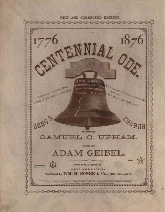 CENTENNIAL ODE - Geibel, Adam - Centennial Ode. 1776 - 1876. Song and