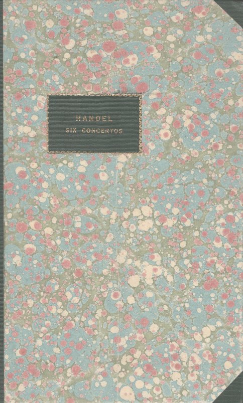 Handel, George Frideric - Six Concertos For the Harpsicord or Organ :