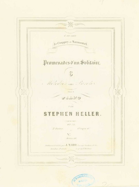 Heller, Stephen - Promenades d'un Solitaire, 6 Mélodies sans Paroles