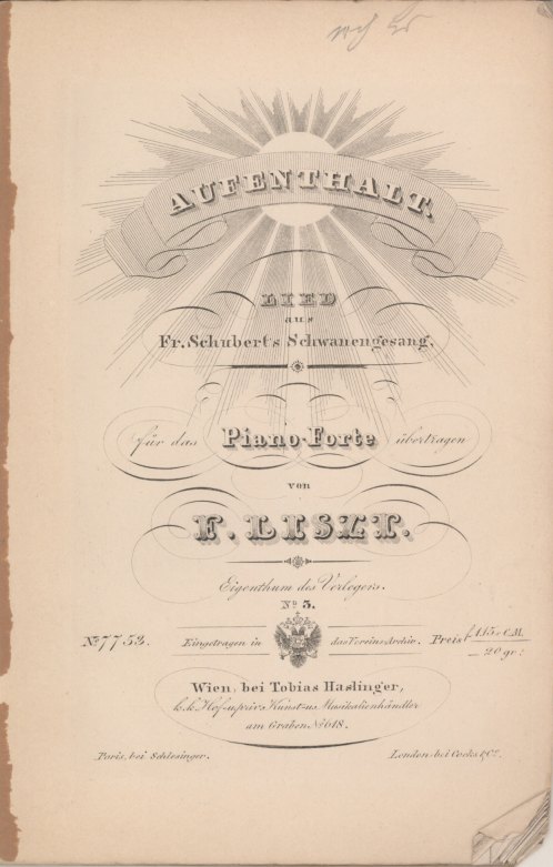 Liszt, Franz - Aufenthalt. Lied aus Fr. Schubert's Schwanengesang, für