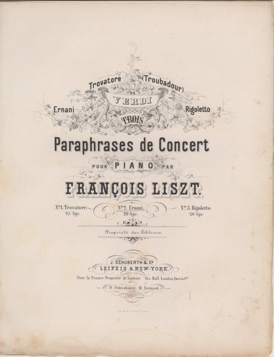 Liszt, Franz - Paraphrases de Concert pour Piano, No. 2. Verdi/ Ernani