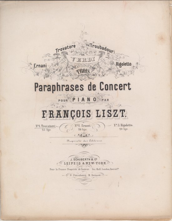 Liszt, Franz - Paraphrases de Concert pour Piano, No. 1  Verdi/Trovatore