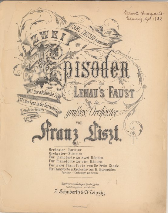 Liszt, Franz - Zwei Episoden aus Lenau's Faust für grosses Orchester,