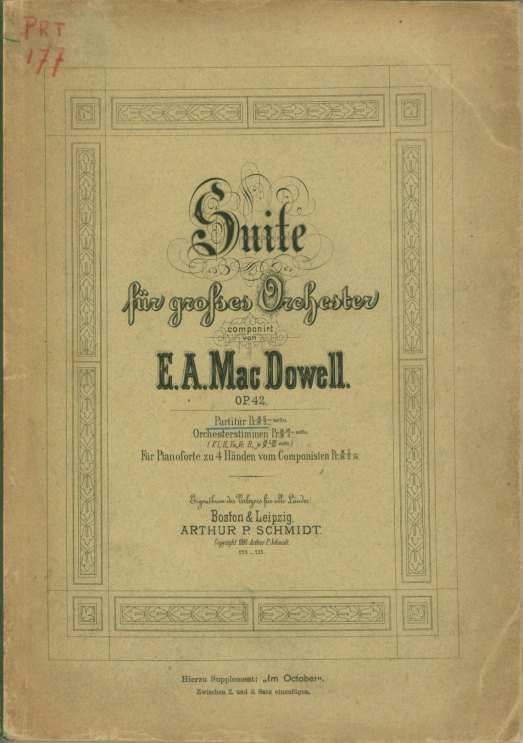 MacDowell, Edward - Suite für Grosses Orchester, Op. 42. Partitur.