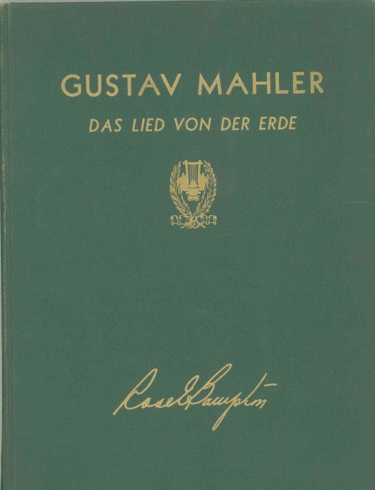 Mahler, Gustav - Das Lied von der Erde. Klavierauszug mit Text von J.