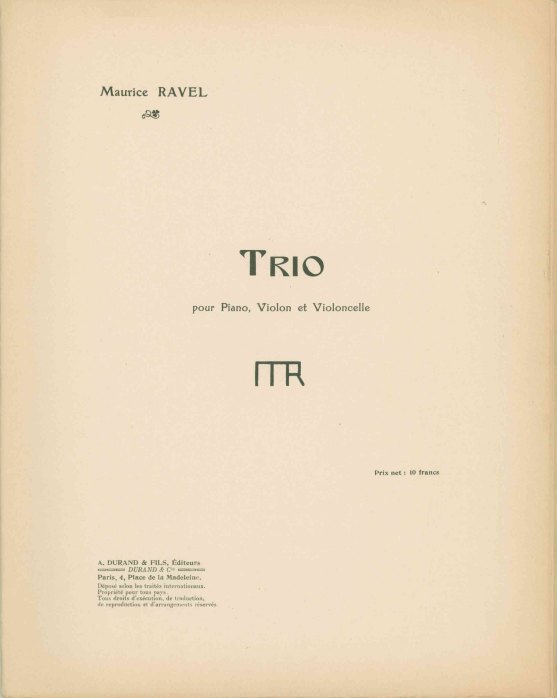 Ravel, Maurice - Trio pour Piano, Violon et Violoncelle.