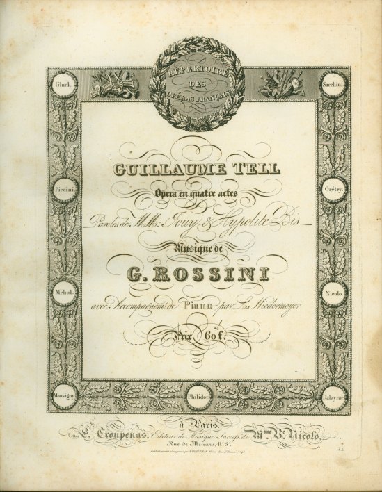 Rossini, Gioacchino - Guillaume Tell, Opéra en Quatre Actes