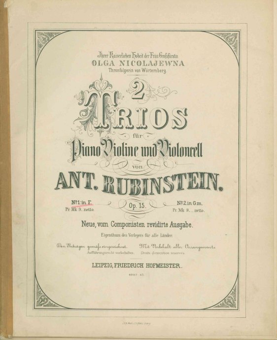 Rubinstein, Anton - Trio für Pian, Violine und Violoncell. Op. 15. No.