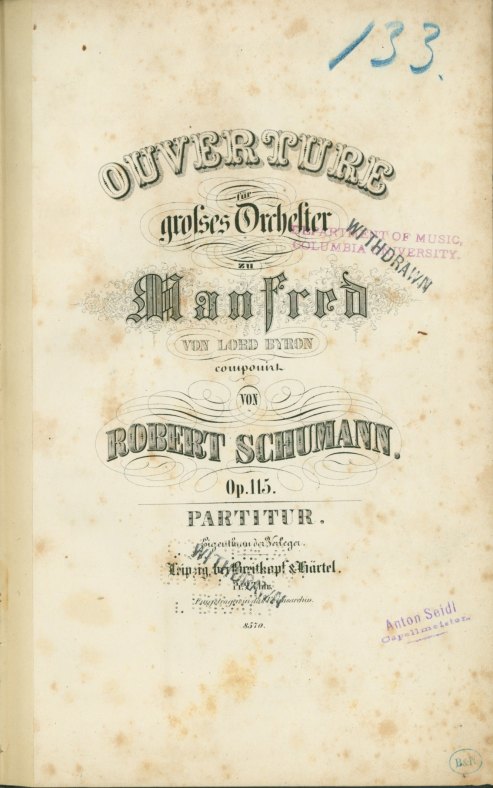 SCHUMANN SCORE OWNED BY SEIDL - Schumann, Robert - Ouverture für