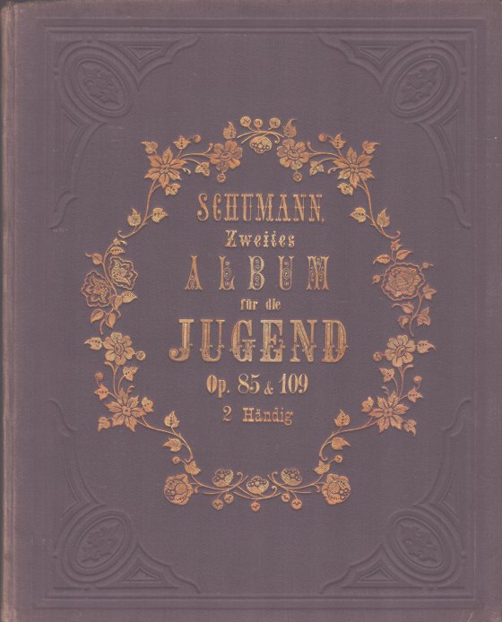 Schumann, Robert - Zweites Album für die Jugend [2 Händig]. 21