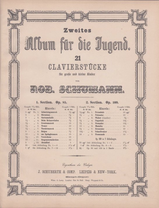 Schumann, Robert - Zweites Album für die Jugend [2 Händig]. 21