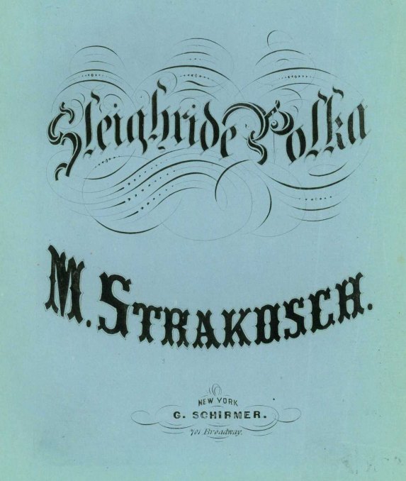 Strakosch, Maurice - A Carneval in St. Petersburg: Sleighride Polka
