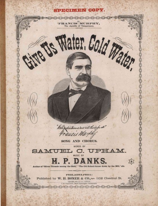 TEMPERANCE SHEET MUSIC - Group of Ten Pro-Temperance Songs and Piano