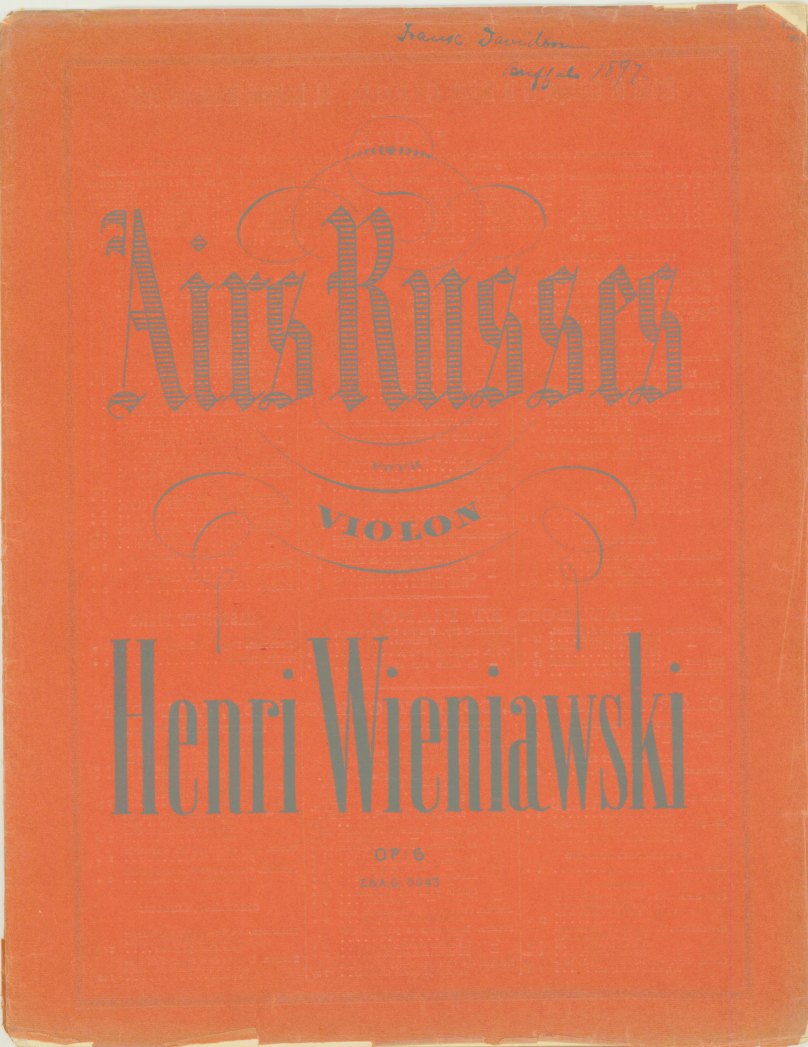 Wieniawski, Henryk - Airs Russes. Deux Romances de Warlawmow
