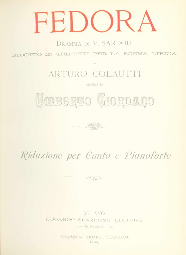GIORDANO - FEDORA INSCRIBED TO MASSENET - Giordano, Umberto - Fedora.