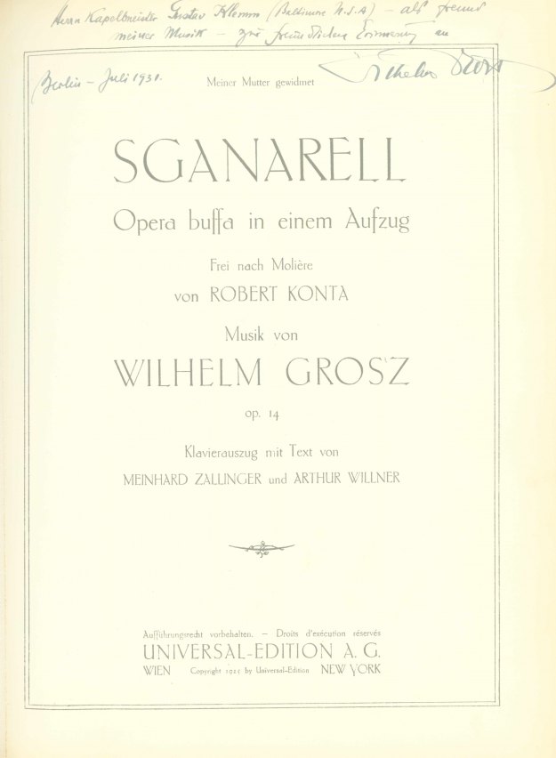Grosz, Wilhelm - Sganarell. Op. 14. [Vocal score]